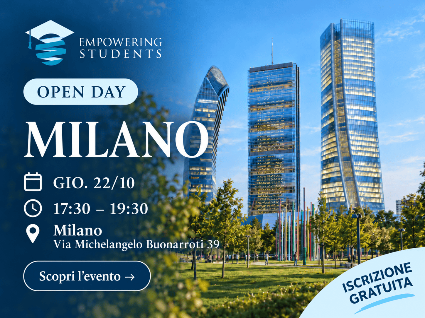 Open day Empowering Students a Milano, CityLife Edition, giovedì 22 ottobre 2026
