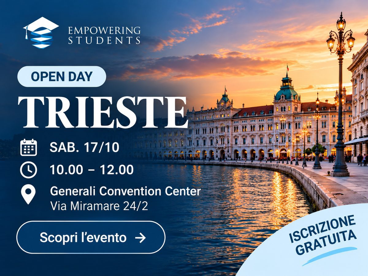 Open Day Empowering Students a Trieste, sabato 17 ottobre 2026, dalle 10 alle 12, Generali Convention Center, Via Miramare 24/2